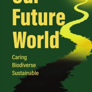 Our Future World Paperback